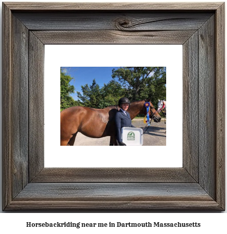 horseback riding near me in Dartmouth, Massachusetts